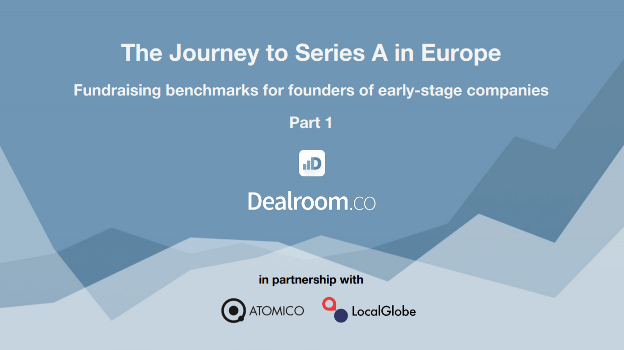 The Journey to Series A in Europe (with Atomico and LocalGlobe)