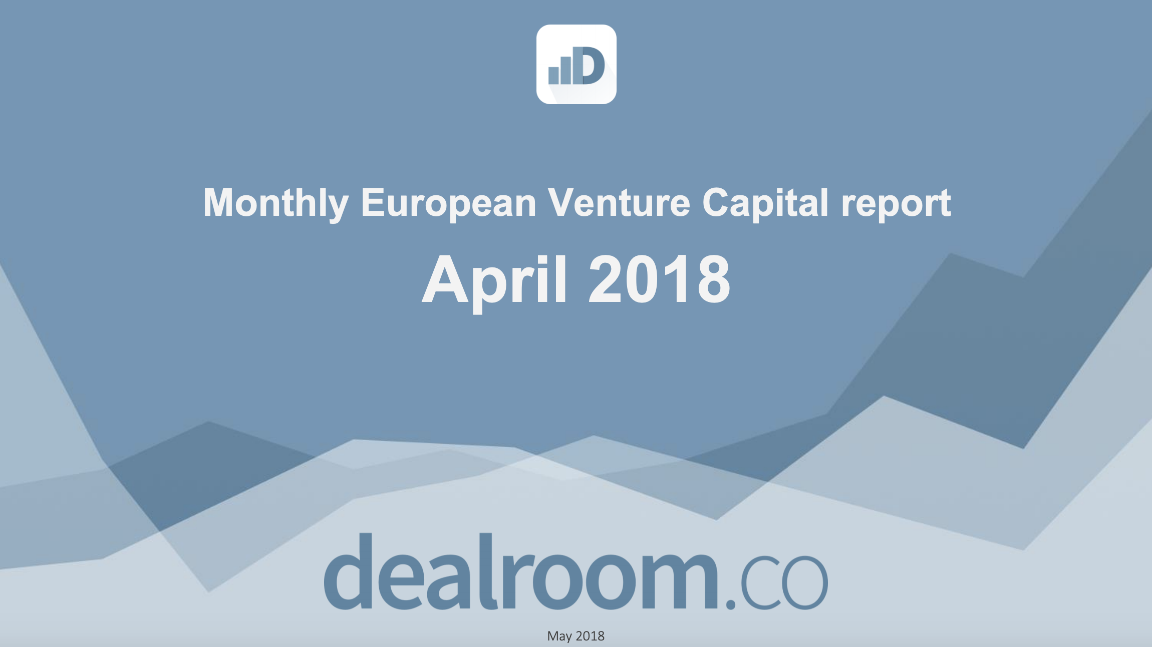 Monthly Venture Capital report: April 2018