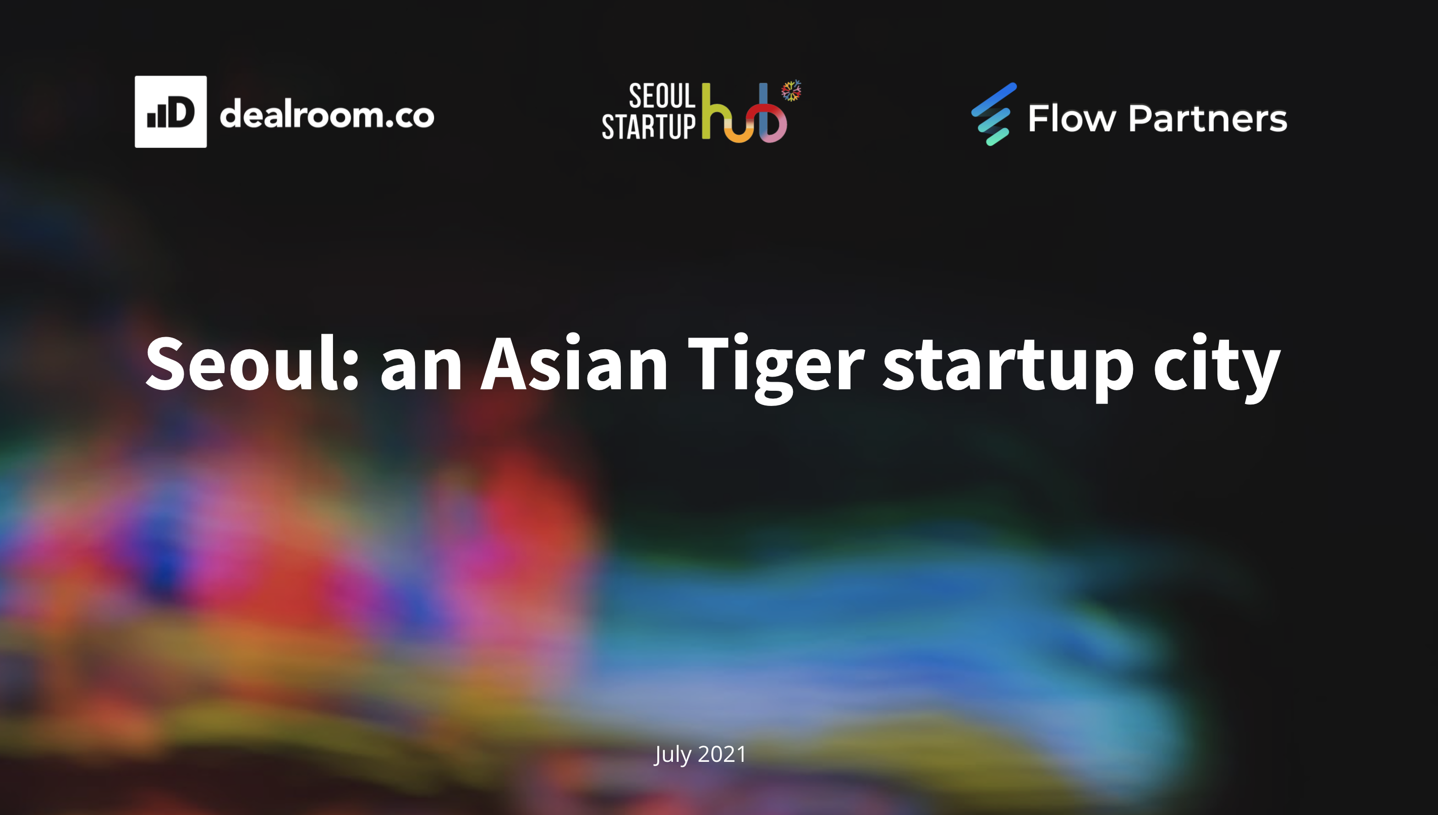 Seoul: an Asian Tiger startup city