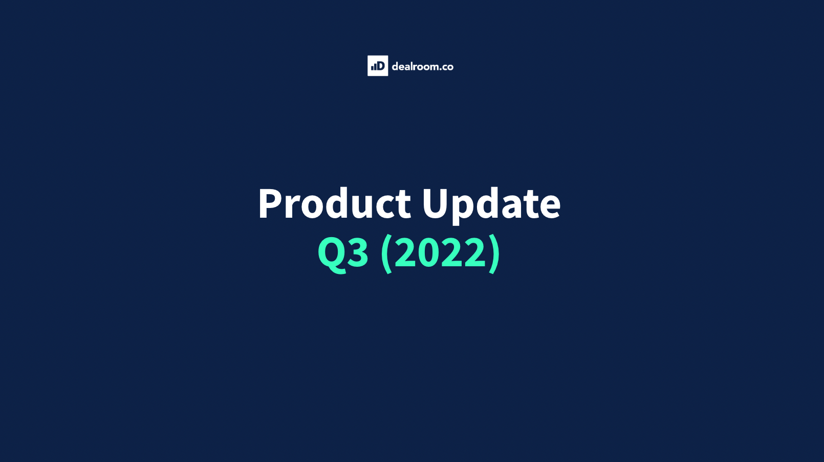Product Update: Q3 2022