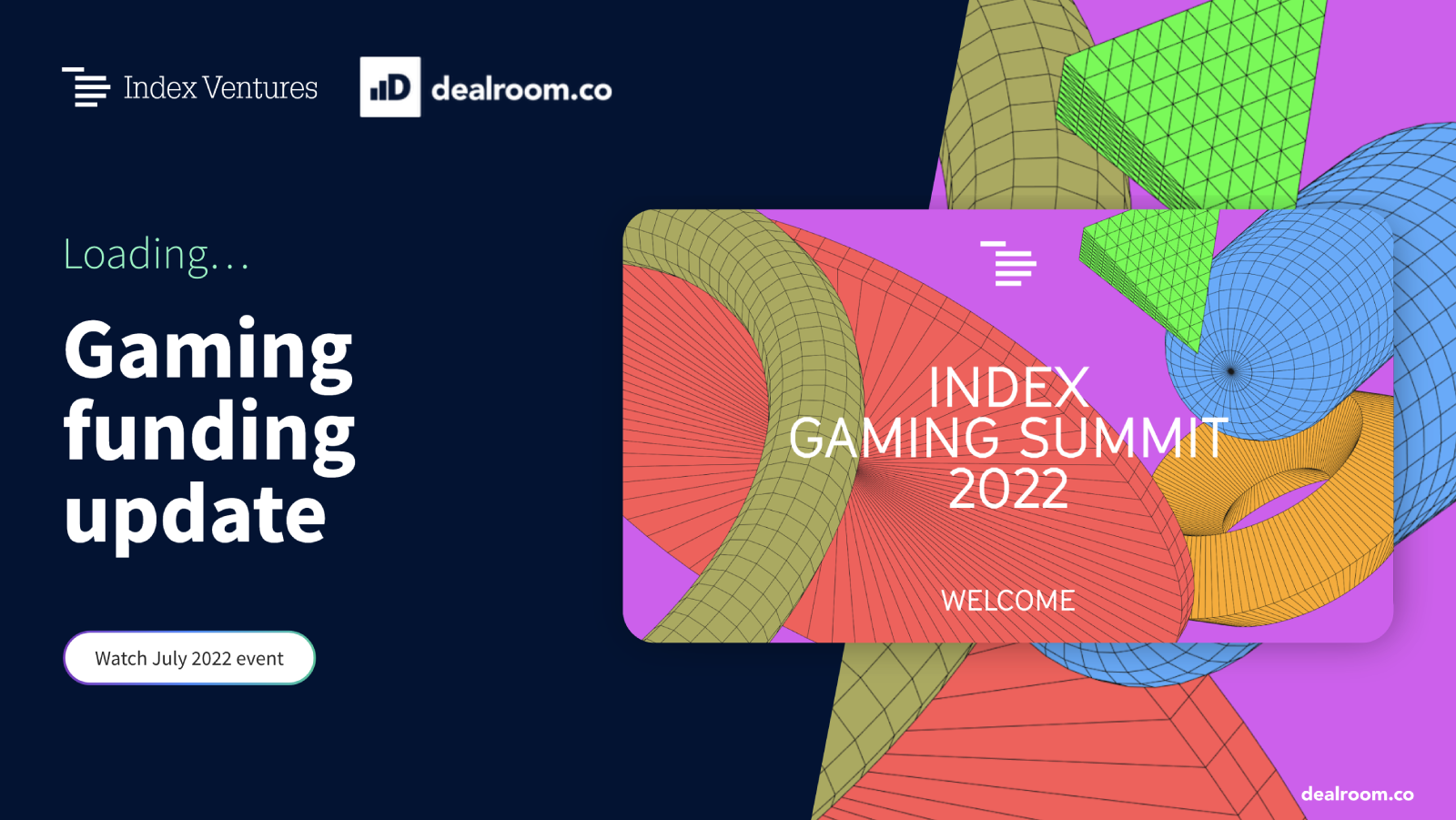 Gaming VC update – Q2 2022