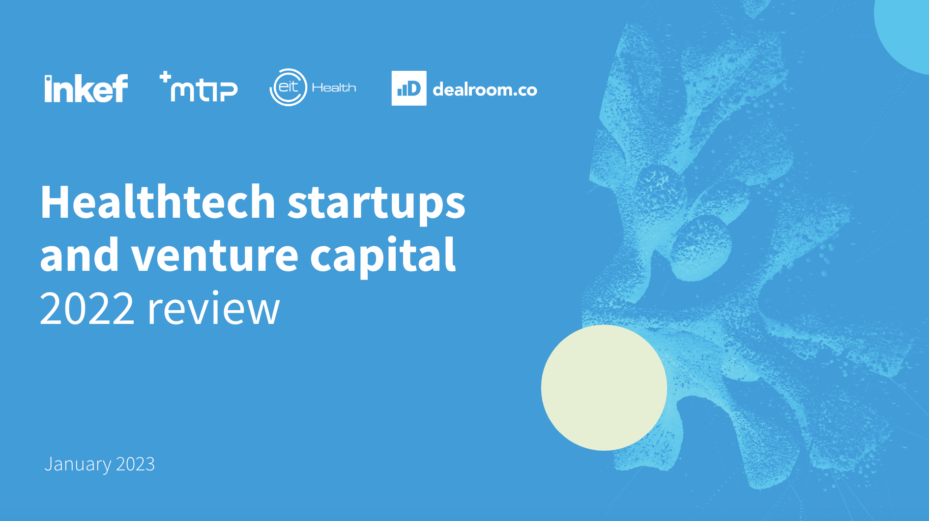 Health startups and venture capital – 2022 review