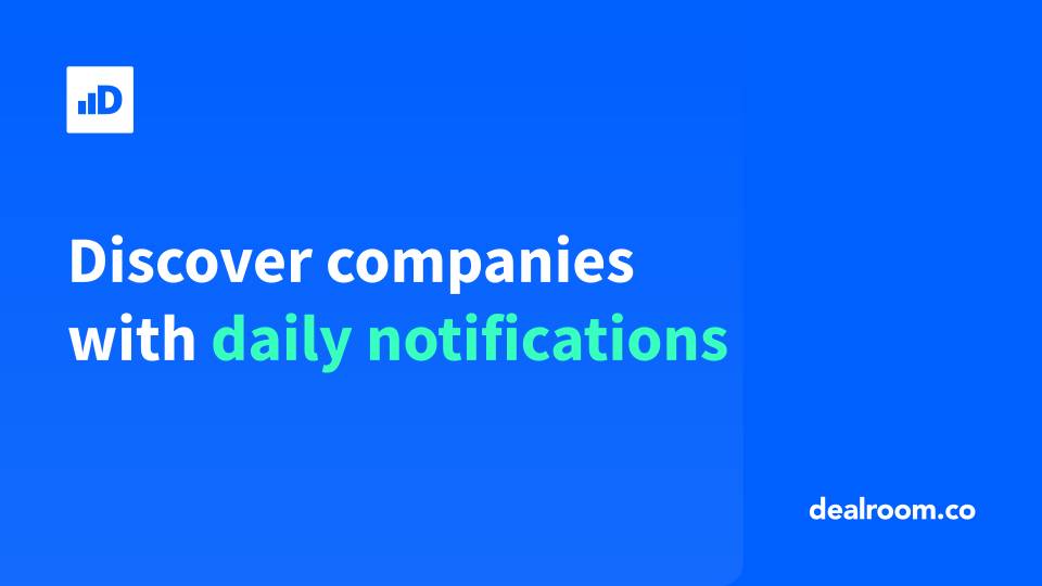 Discover companies with daily notifications