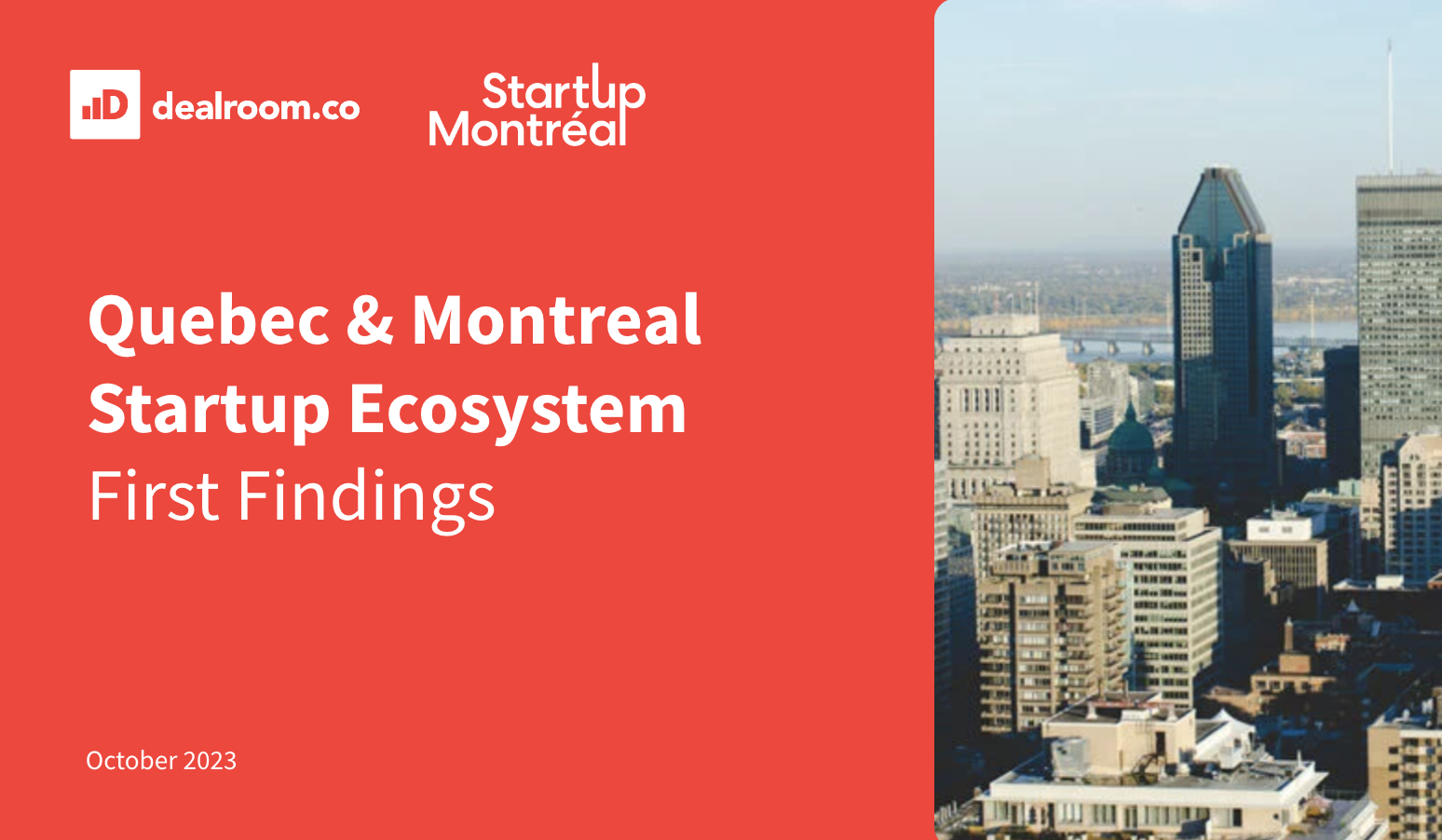The Quebec & Montreal Startup Ecosystem – Part 1