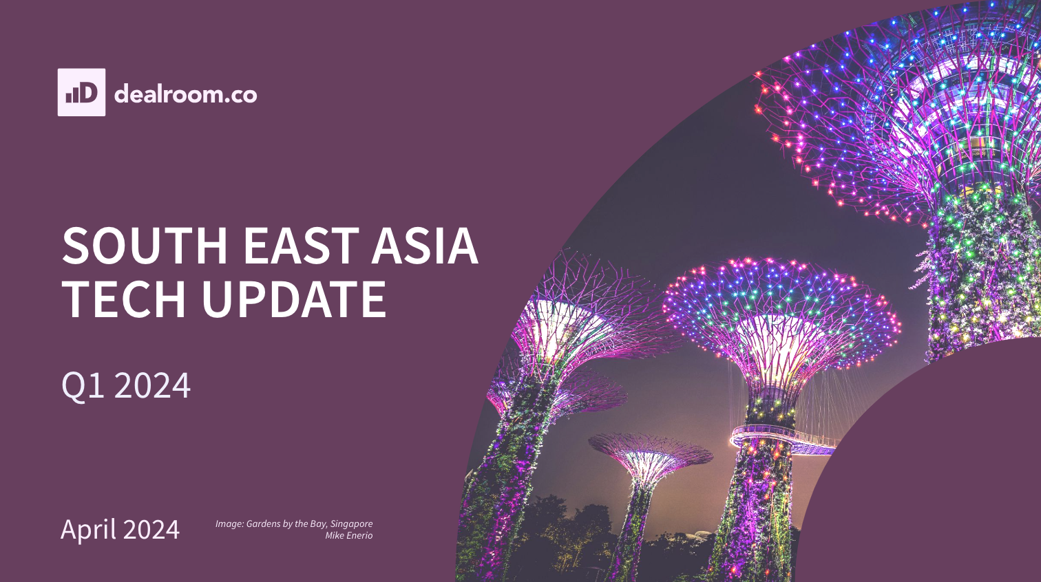 South East Asia Tech Update – Q1 2024