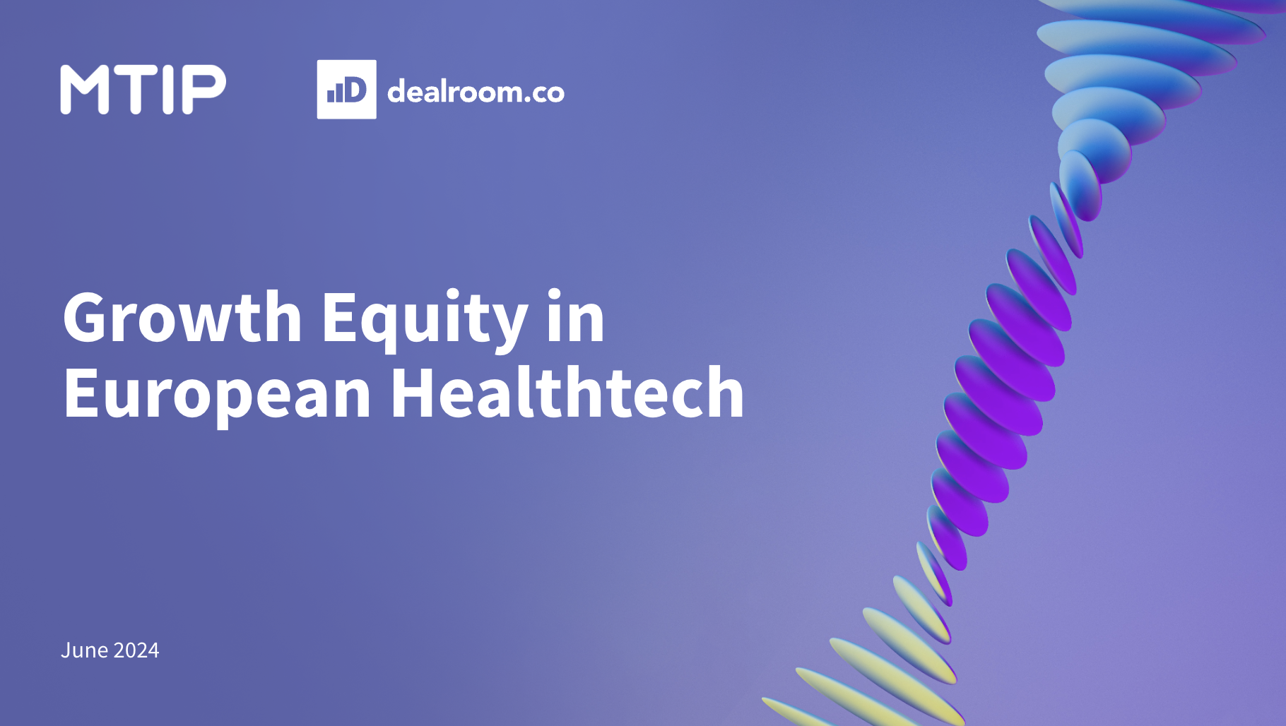 Growth Equity in European Healthtech – 2024