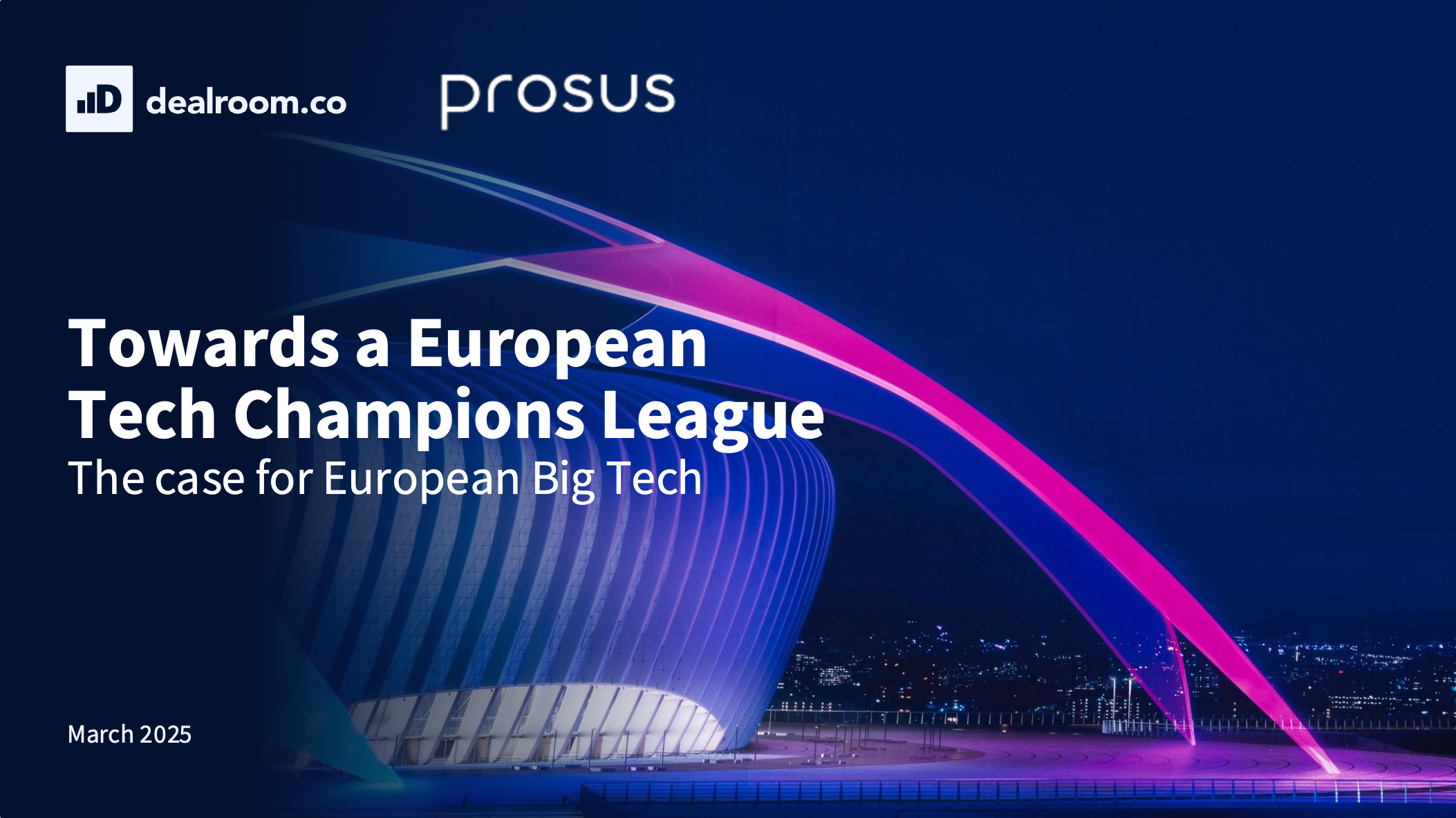 Towards a European Tech Champions League – The case for European Big Tech