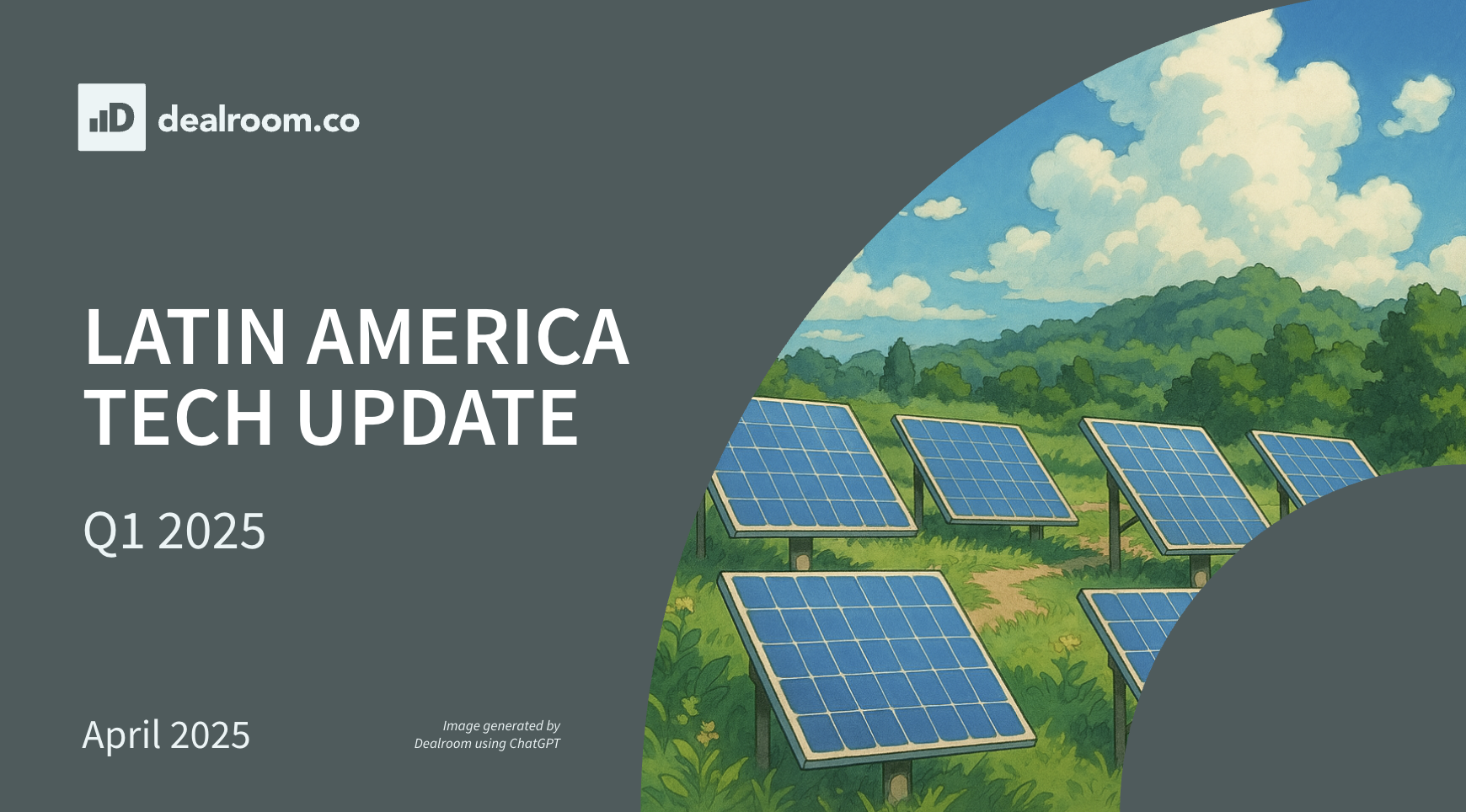 Latin America Tech Update – Q1 2025