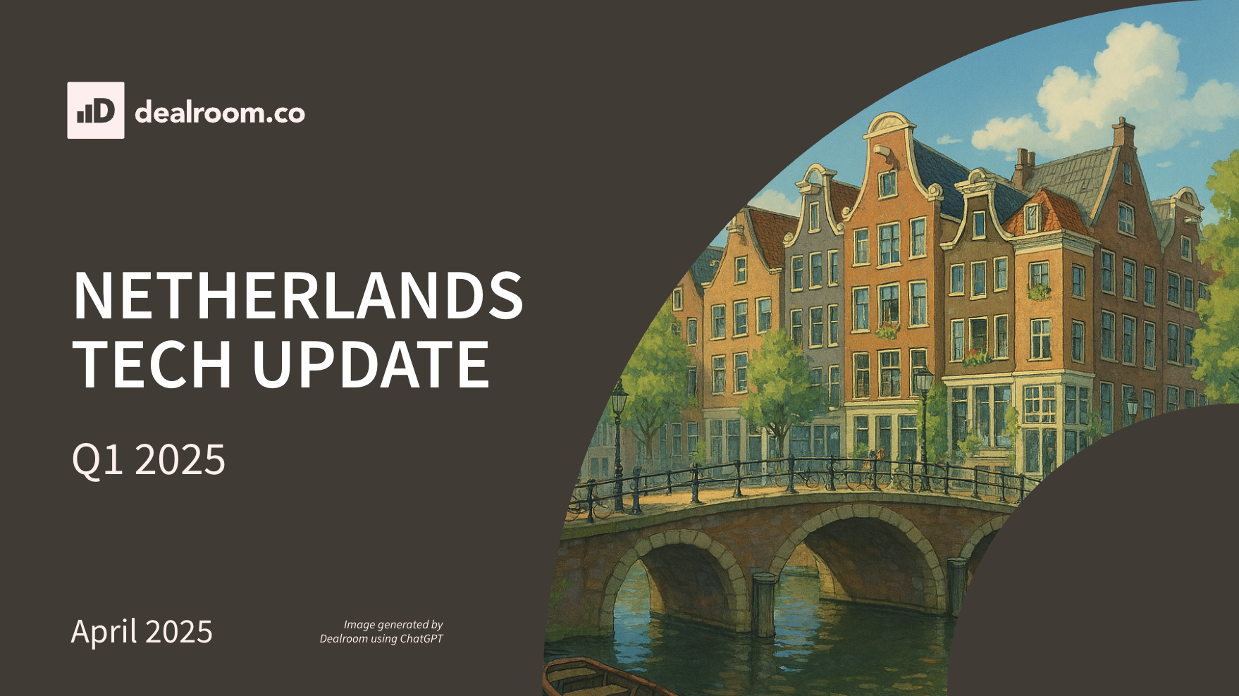 Netherlands Tech Update Q1 2025